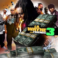 Lil Wayne & Friends, Vol. 3