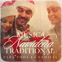 Música Navideña Traditional para Toda la Familia专辑