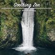 #18 Soothing Zen Songs for Mindfulness