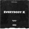 Woo Reyz - Everybody K