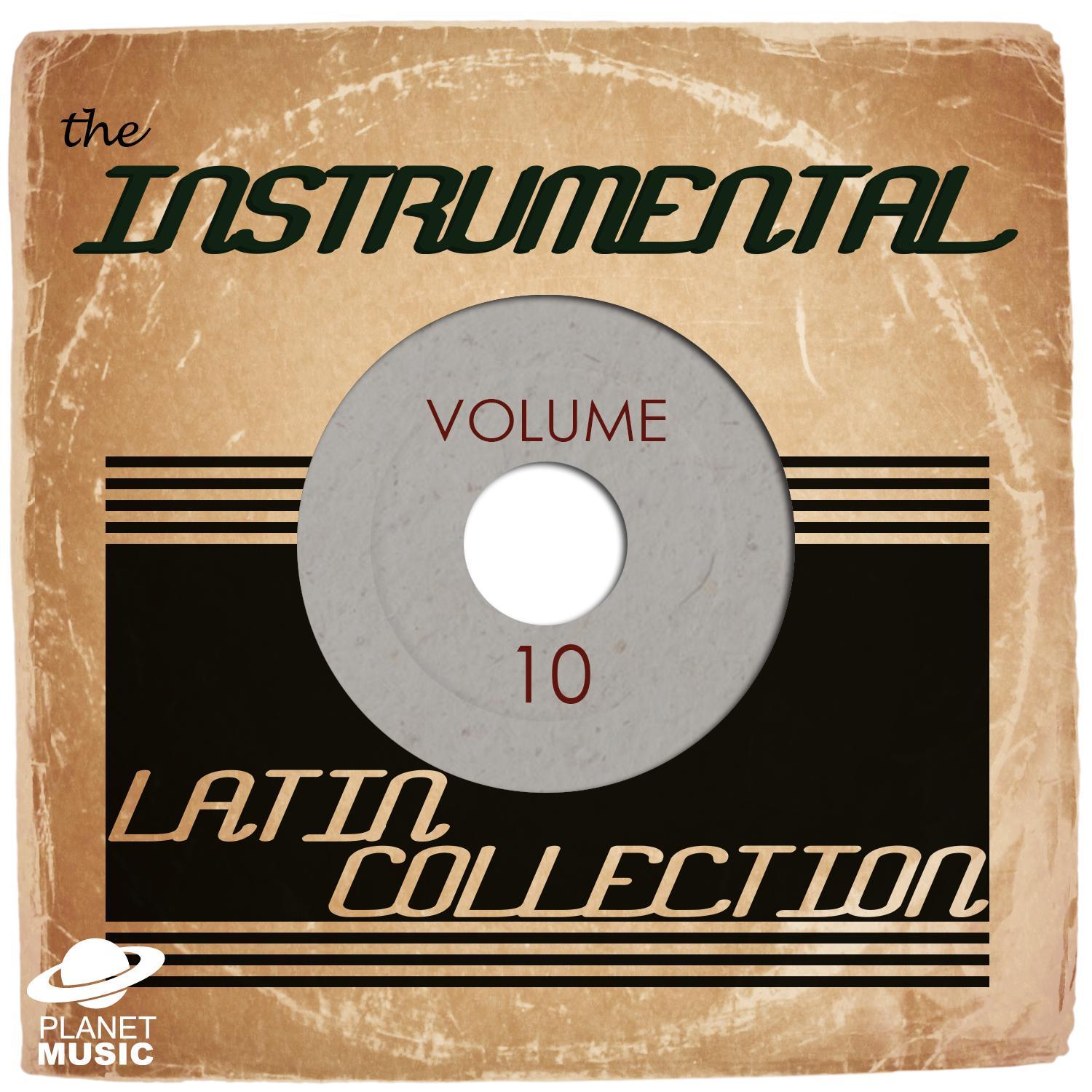 The Instrumental Latin Collection, Vol. 10