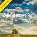 Bajo el Mismo Sol (Instrumental) - Single