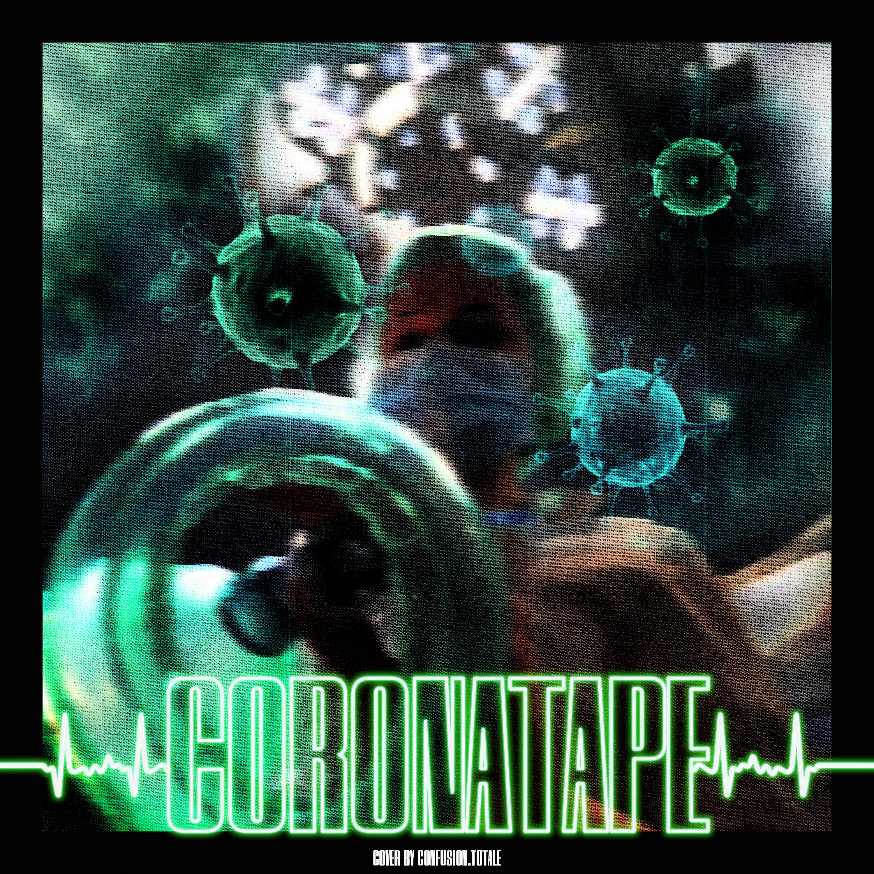 CORONATAPE (Prod. by 13senpai)