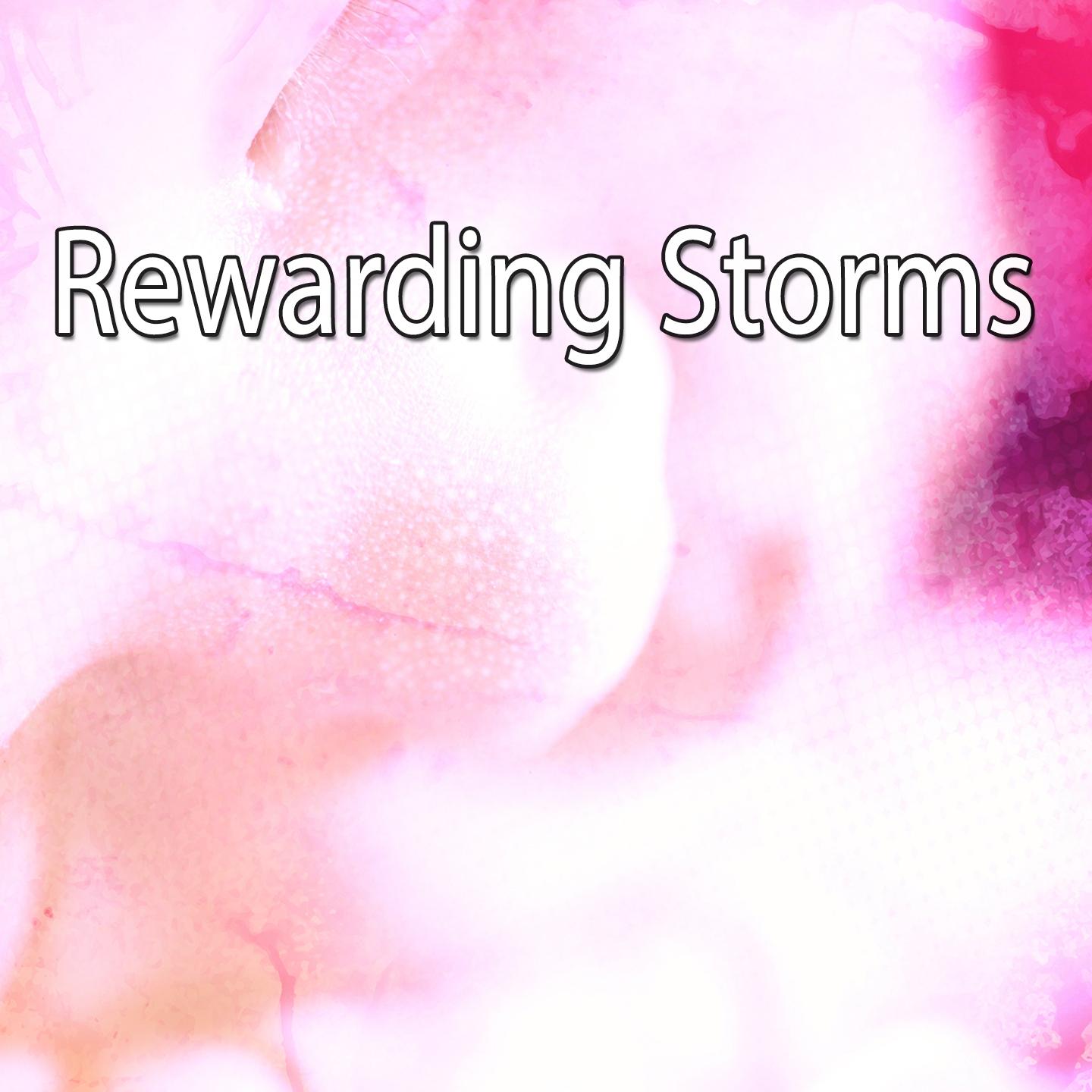 Rewarding Storms专辑