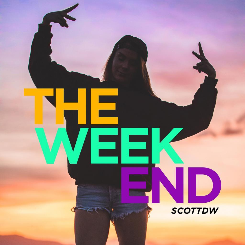 the weekend
