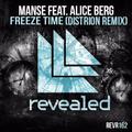 Freeze Time (Distrion Remix)