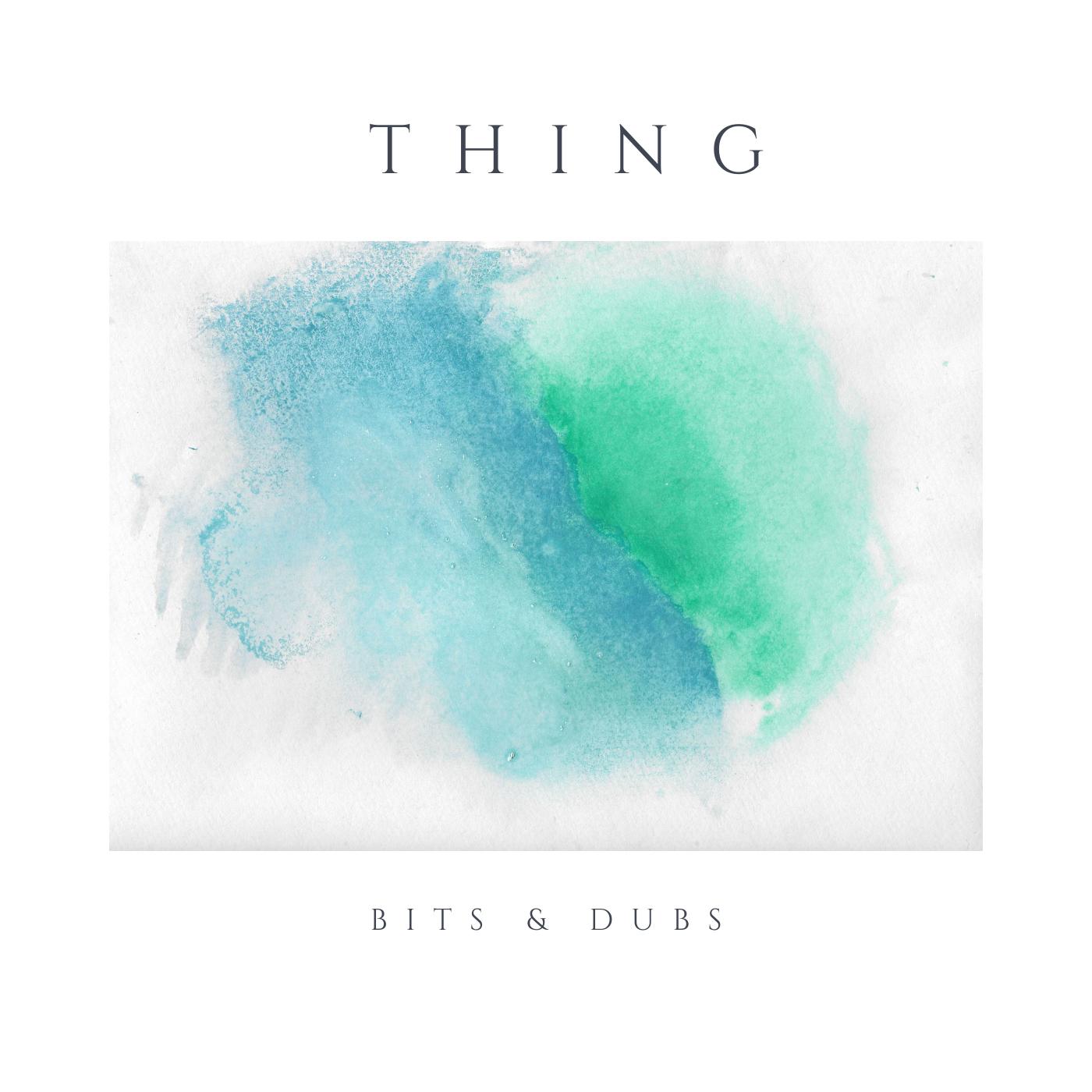 Bits & Dubs