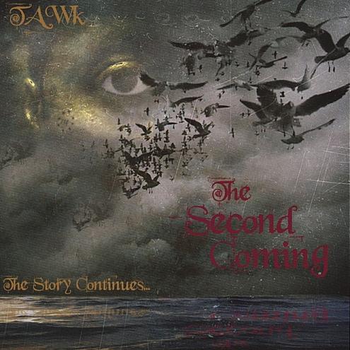 The Second Coming....