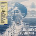 #OSNRAPII-JOURNEY专辑