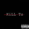 KiLL Tz