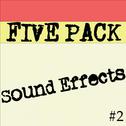 5 Pack of Sound Effects Vol 2专辑