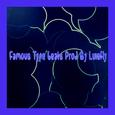 Famous Type beats Prod By LuieFly