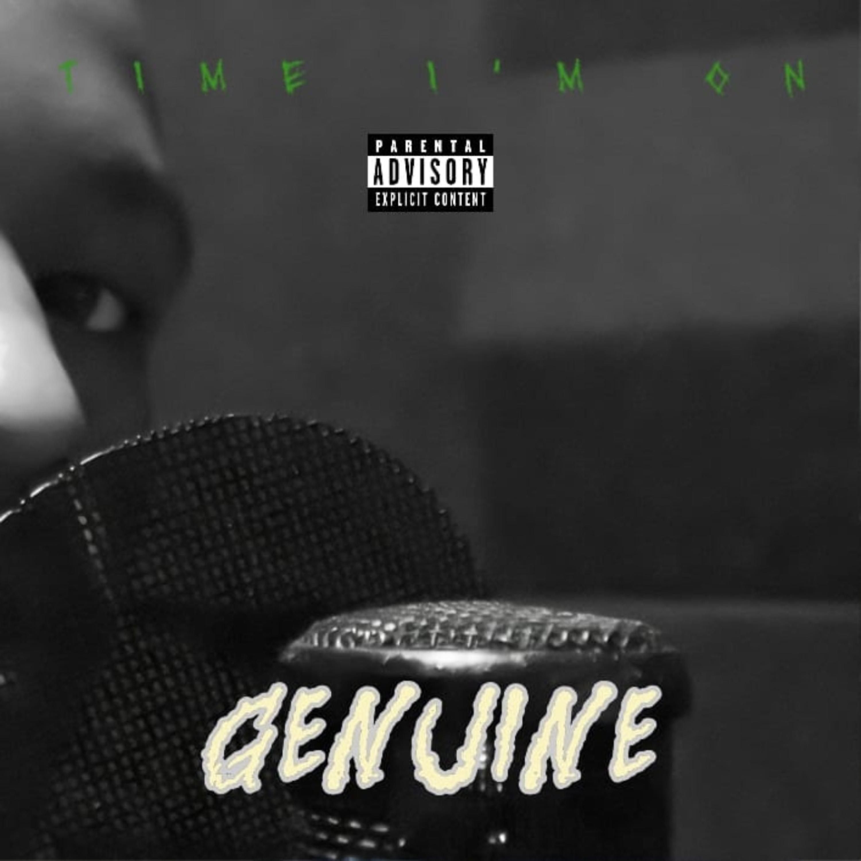 Genuine - Time I'm on