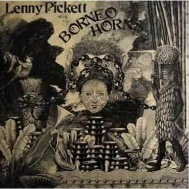 Lenny Pickett With the Borneo Horns