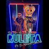 TDA Papi - Ruleta (feat. El Mayor Clasico)