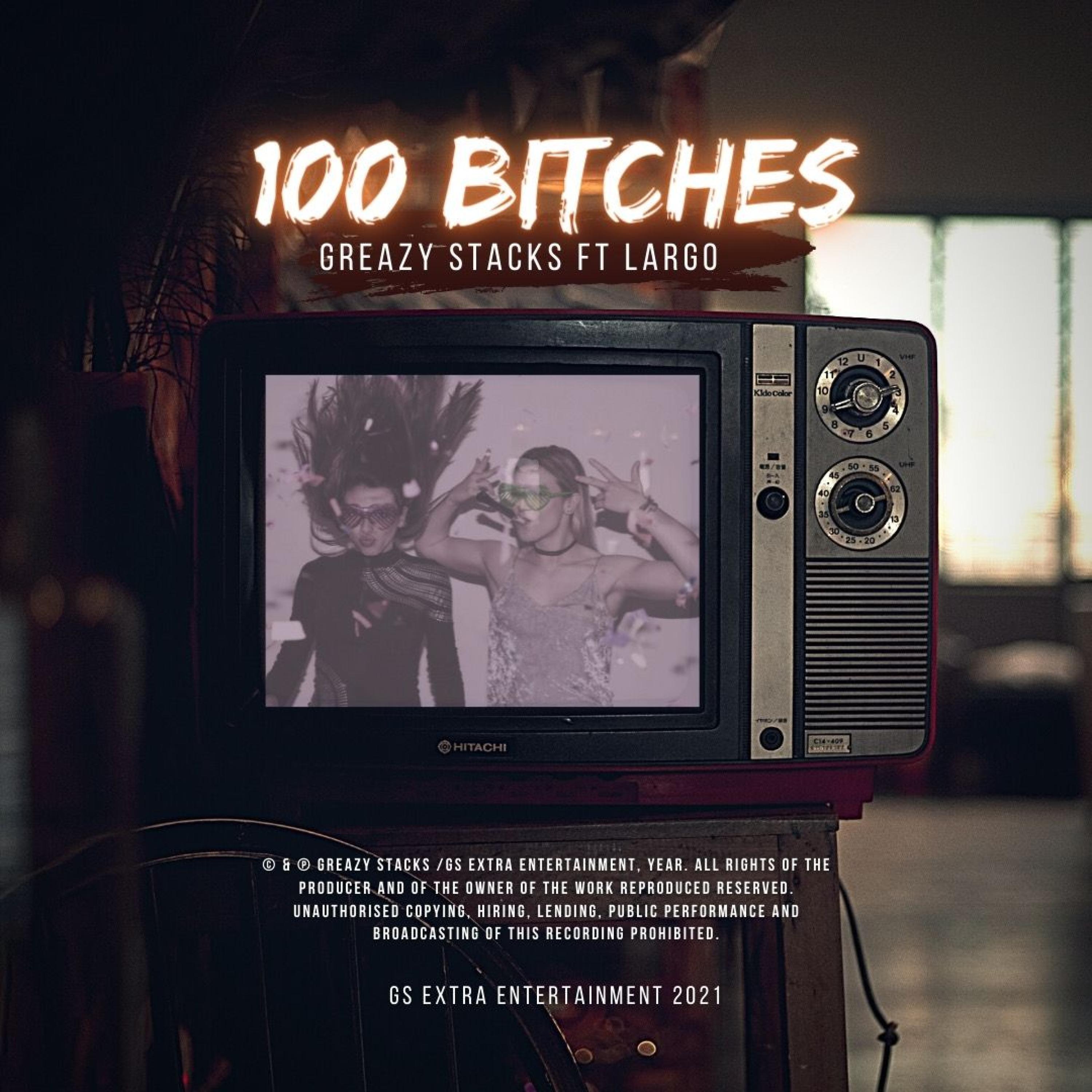 100 *****es (feat. LARGO)