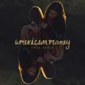 American Money (AWAY Remix)专辑