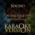 Sogno (In the Style of Andrea Bocelli) [Karaoke Version] - Single