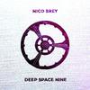 Nico Brey - Deep Space Nine (Extended) (Extended)
