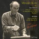 Passion & Power: Mindru Katz Plays Beethoven & Brahms, Vol. 2