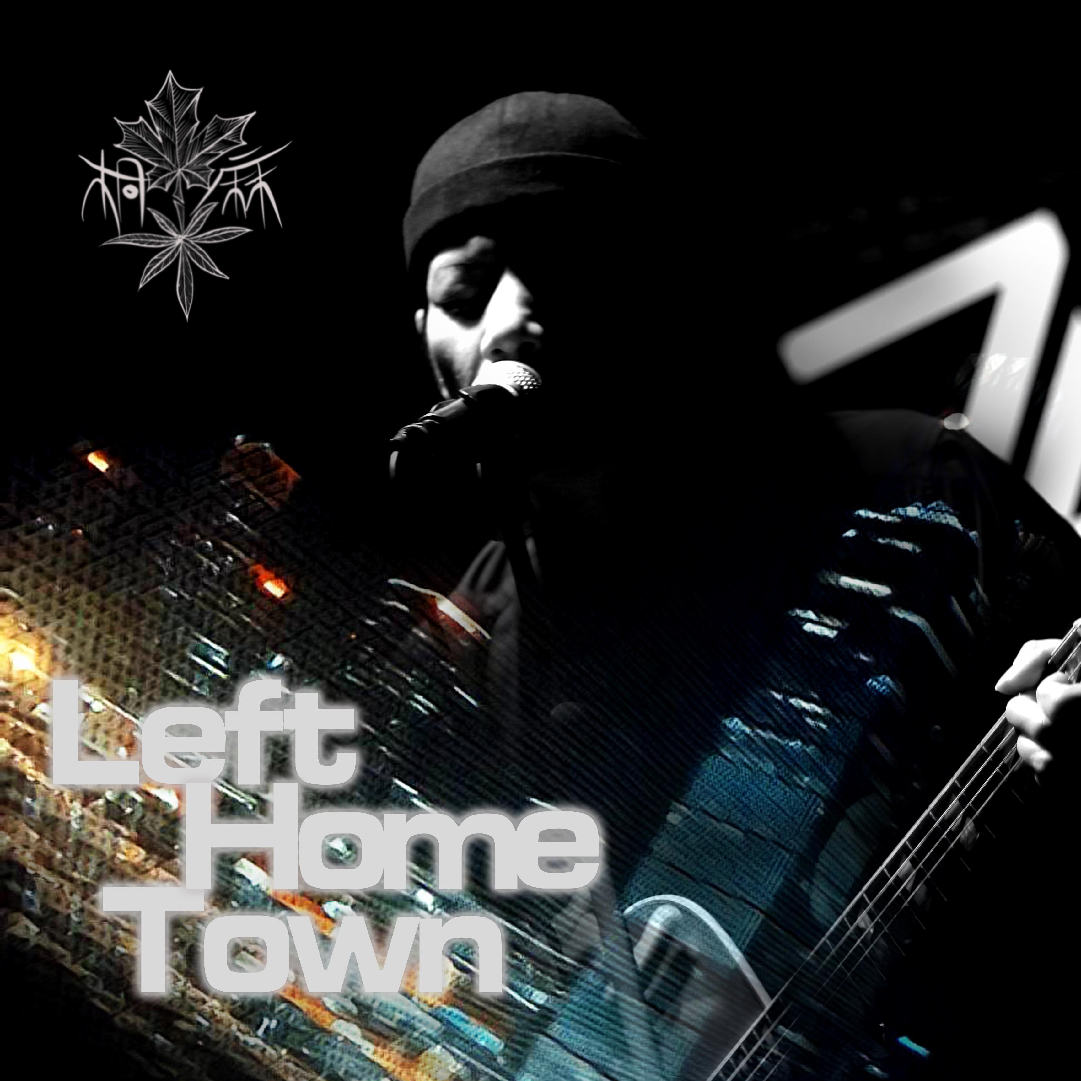Left home town