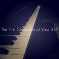 The First Collection of Your 337