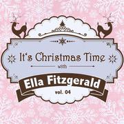 It's Christmas Time with Ella Fitzgerald, Vol. 04