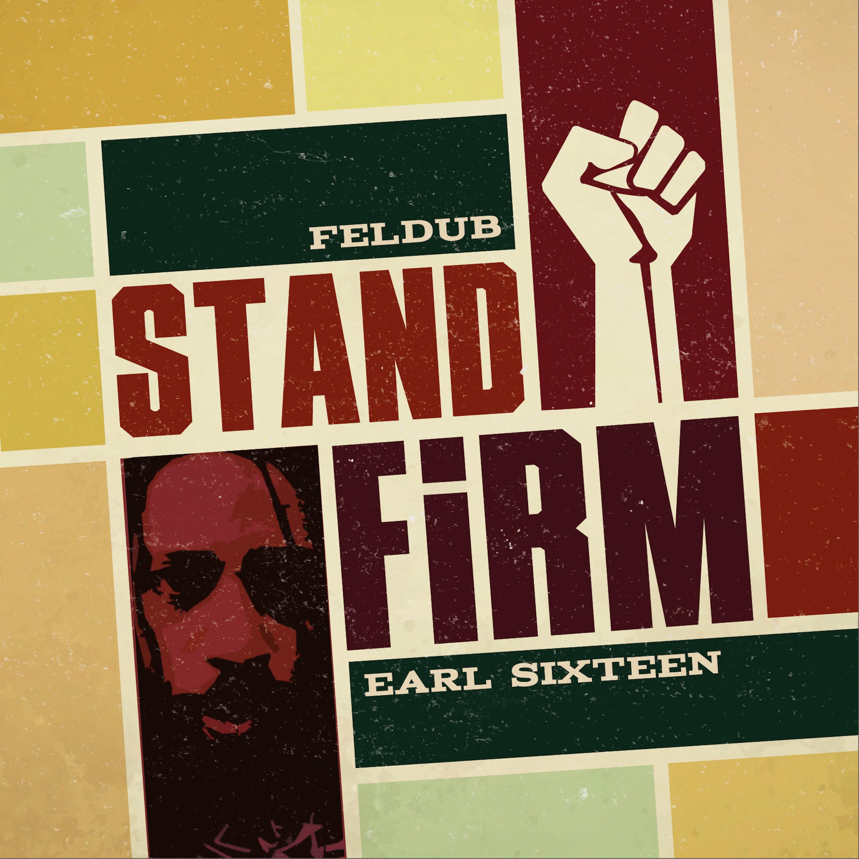 Feldub - Stand Firm