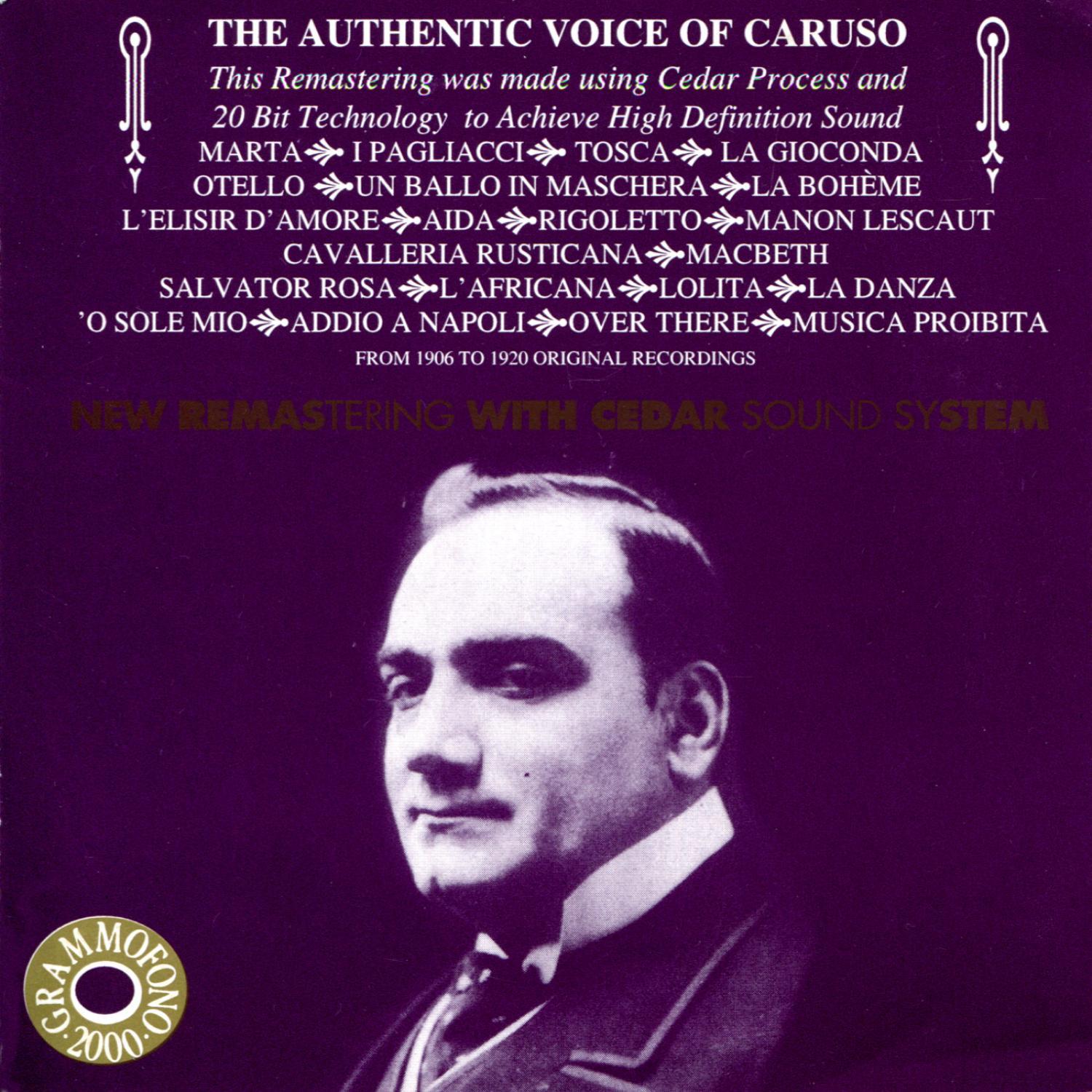 Caruso: The Authentic Voice of Caruso