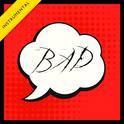 Bad (Instrumental Version) - Single专辑