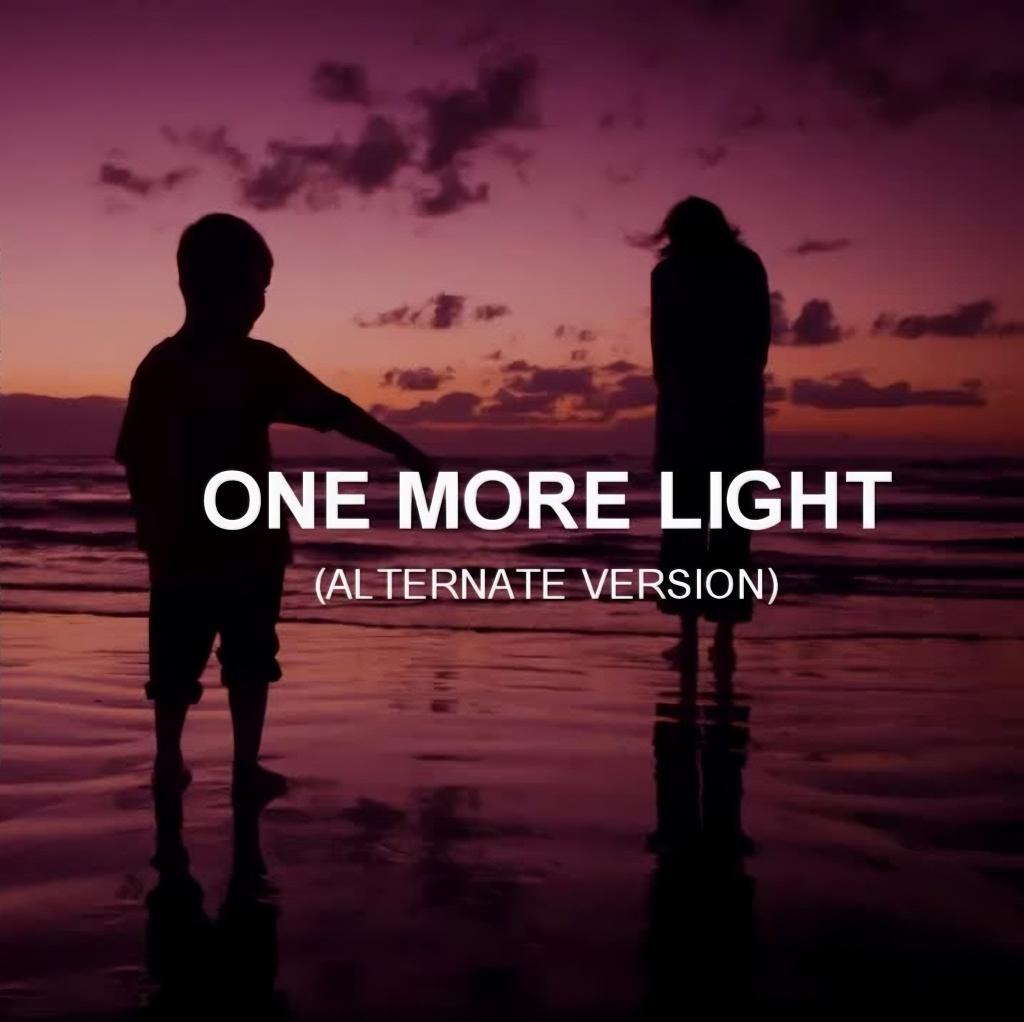 One More Light (Alternate Version)