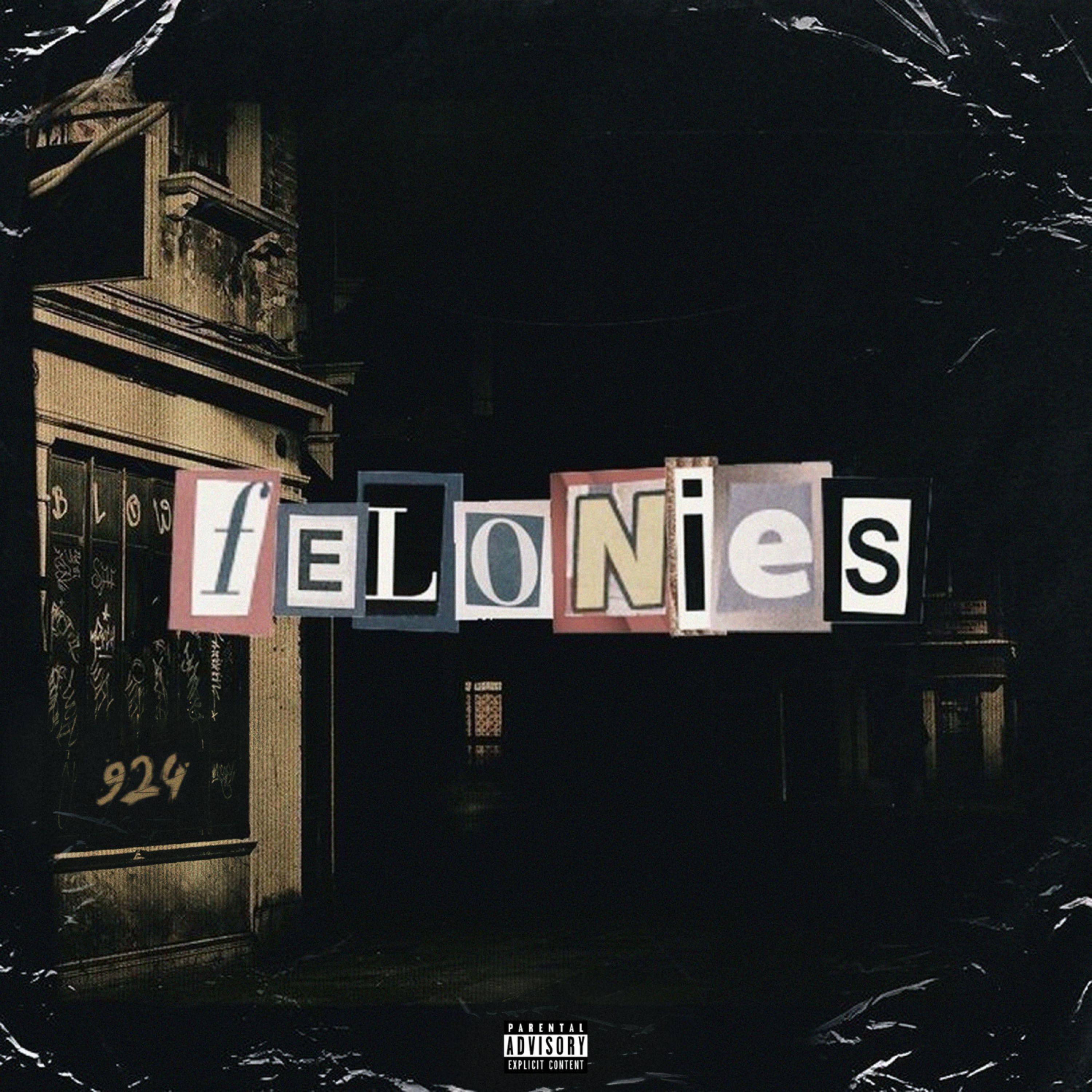 Felonies