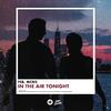 Feb - In the Air Tonight