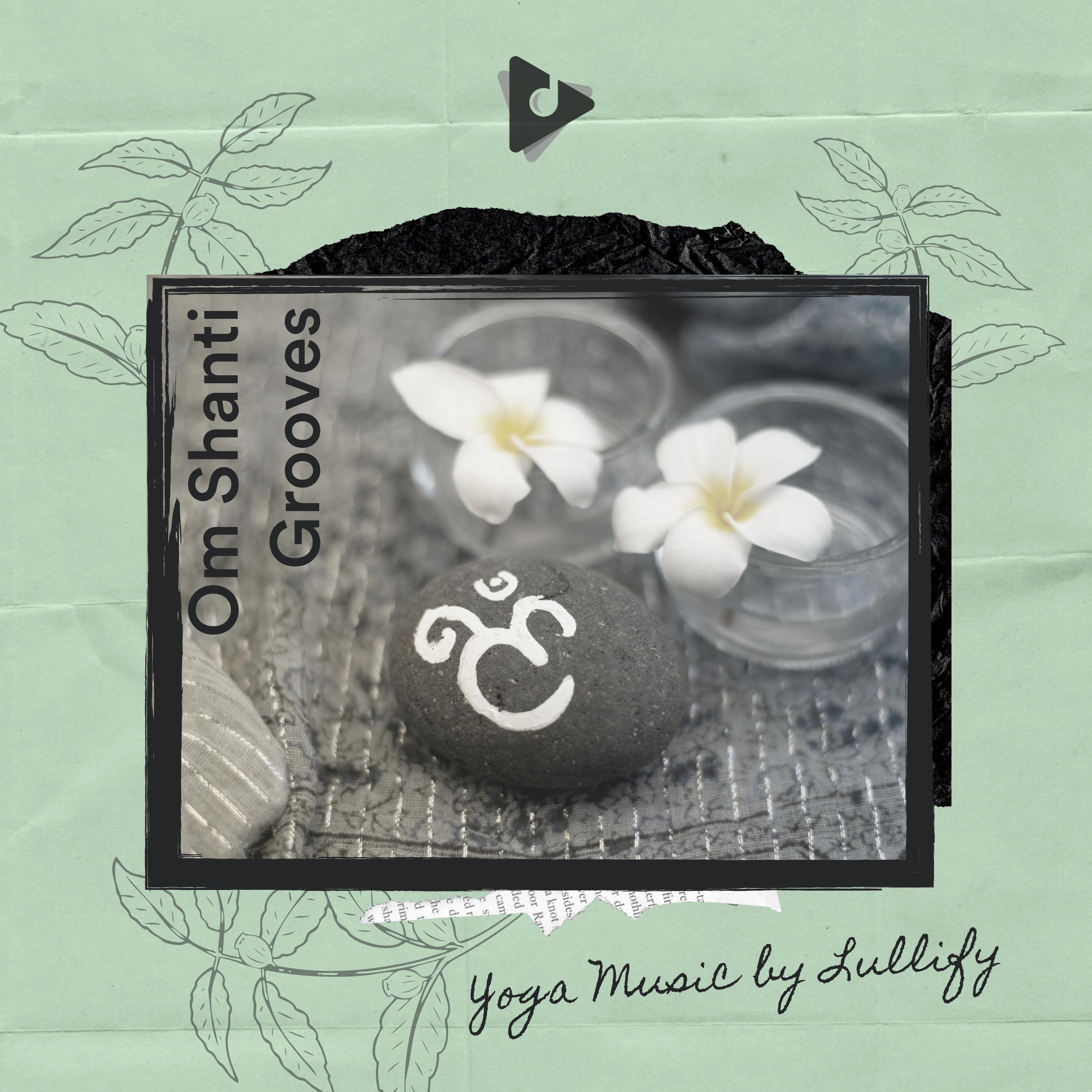 Yoga Music by Lullify - Warrior Mantra