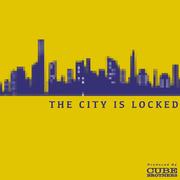 The City Is Locked (Instrumental)