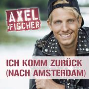 Ich komm zurück (nach Amsterdam)