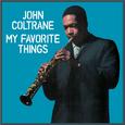 My Favorite Things (feat. Mccoy Tyner) [Bonus Track Version]