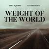 Mike Squires - Weight of the World