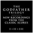 The Godfather Trilogy: New Recordings from the Classic Scores