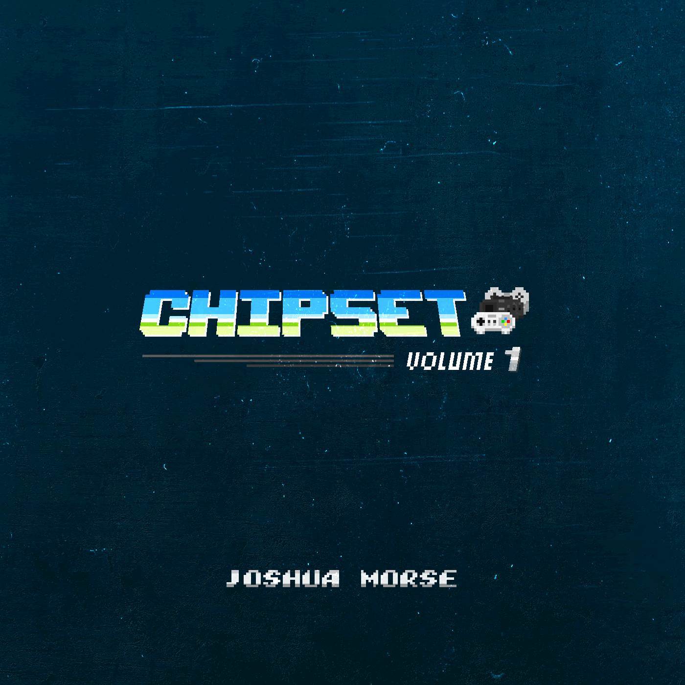 Chipset, Vol. 1