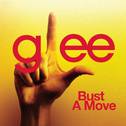 Bust A Move (Glee Cast Version)专辑