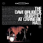 The Dave Brubeck Quartet at Carnegie Hall [live]