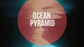 Ocean Pyramid专辑