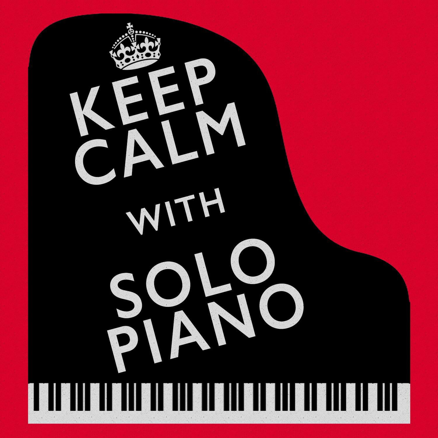 Keep Calm with Solo Piano专辑