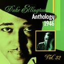 The Duke Ellington Anthology, Vol. 32 : 1946 B专辑