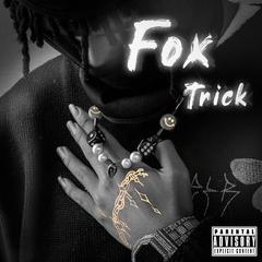 狐狸把戏Fox Trick