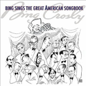 Bing Sings The Great American Songbook专辑