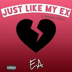 Just Like My Ex (feat. Breana Marin)