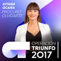 Procuro Olvidarte (Operación Triunfo 2017)专辑