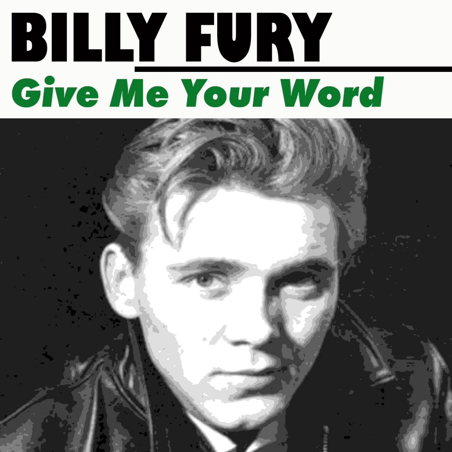 Give Me Your Word
